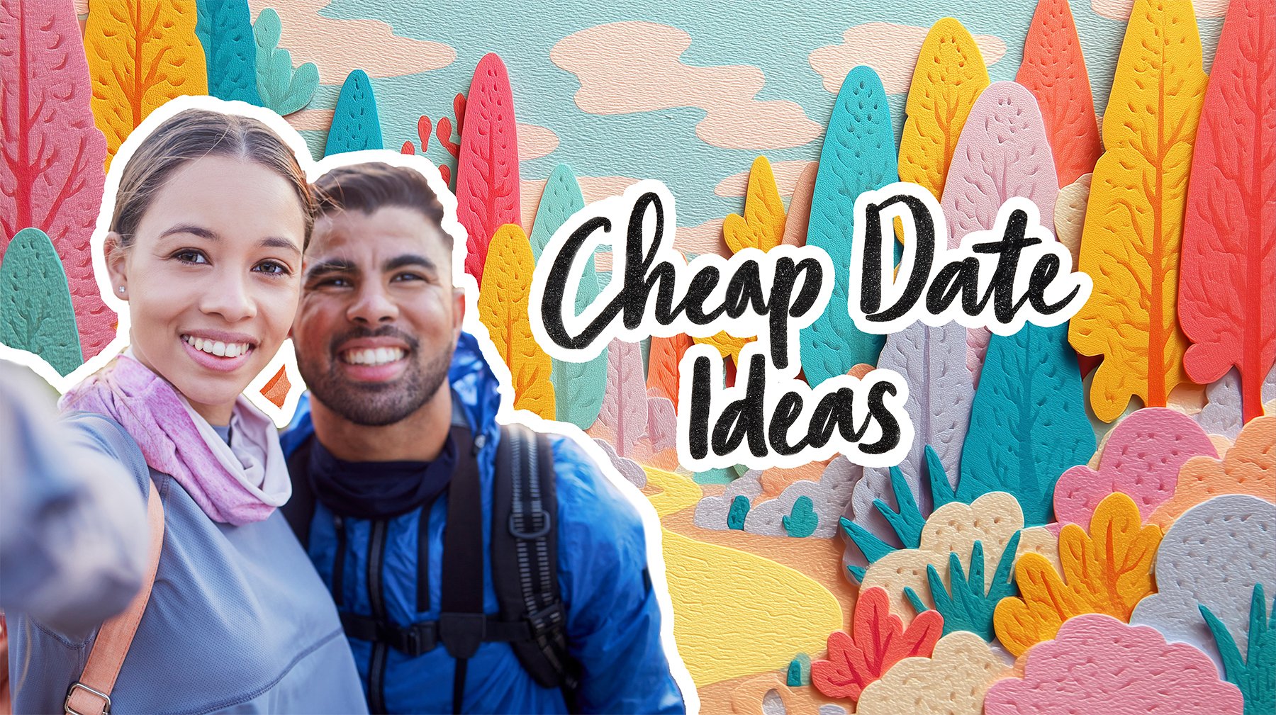 Cheap date ideas on a budget