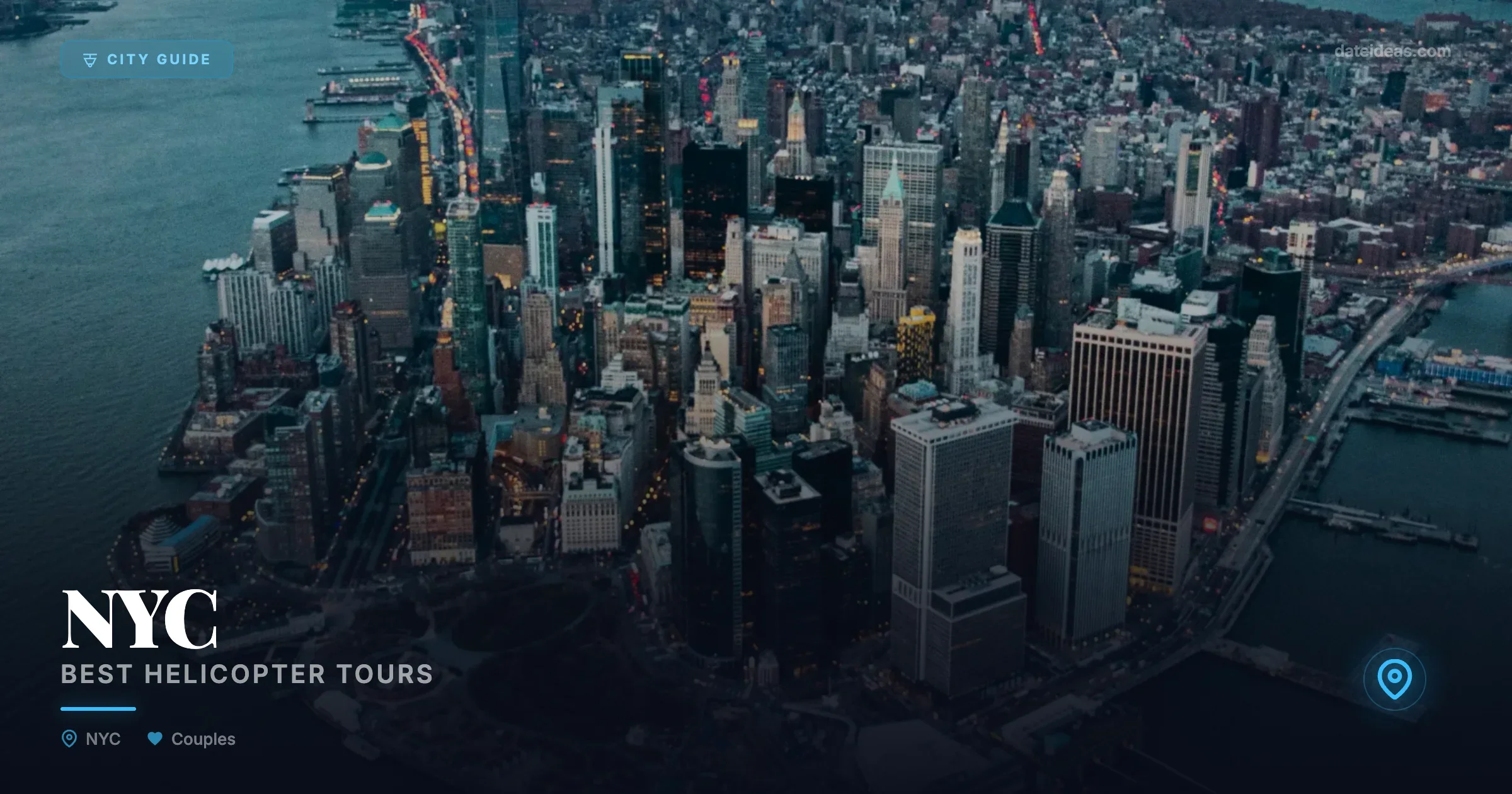 Best Helicopter Tours in NYC for Couples - Local date spots and romantic venues guide